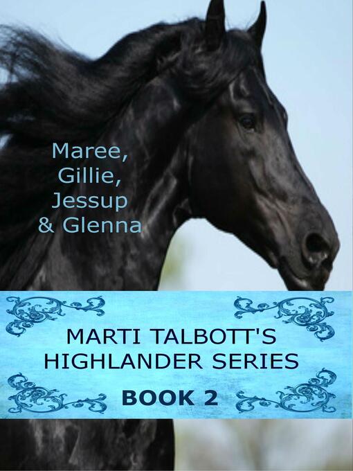 Title details for Marti Talbott's Highlander Series 2 by Marti Talbott - Available